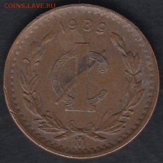 Мексика 1 центаво 1939 до 10.05.2014 22-00 - Мексика 1 центаво 1939 а