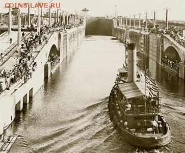 Монеты с Корабликами - 15 августа 1914 года по каналу прошло первое судно