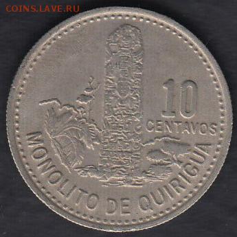 Гватемала 10 центаво 1978 до 07.09.2014 22-00 - Гватемала 10 центаво 1978 а