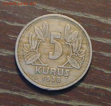 ТУРЦИЯ - 5 куруш 1938 до 19.06, 22.00 - Турция 5 куруш 1938