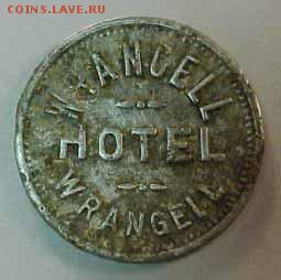 Острова: монеты, токены, жетоны, медали.. Названия и фото. - Wrangell, Alaska, U.S.A.1 copy