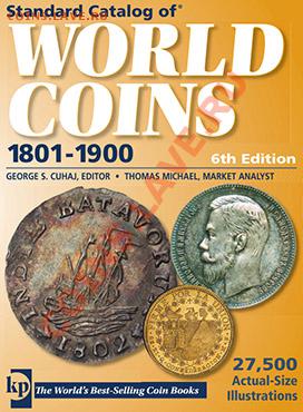 Standard Catalog of WORLD COINS 1801-1900 6th Edition 2009 - 1801