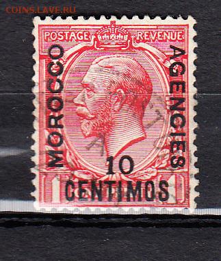 Колонии Марокко надпечатка на м Великобритании 1914г 1м 10с - 713