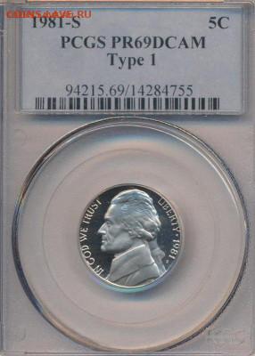 США.1981. 5 центов. S. Джефферсон. PCGS PF69. До 31.05в22.00 - США.1981. 5 центов. S. Джефферсон. PCGS PF69.-А
