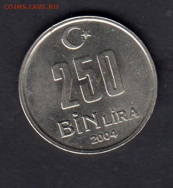 Турция 2004 250 лир без оборота до 01 10 - 95