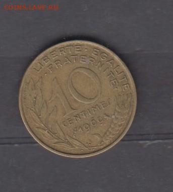 Франция 1969 10 сантимов до 29 05 - 630