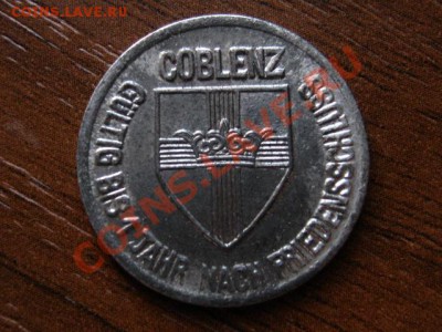 Германия Нотгельд Coblenz 10 пф. 1918 до 29.03.12 в 21.00 М - IMG_6782