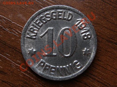 Германия Нотгельд Coblenz 10 пф. 1918 до 29.03.12 в 21.00 М - IMG_6781