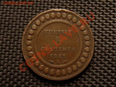 Тунис Франц. 5 сантимов 1912 до 22.04.12 в 15.00 М - IMG_7380