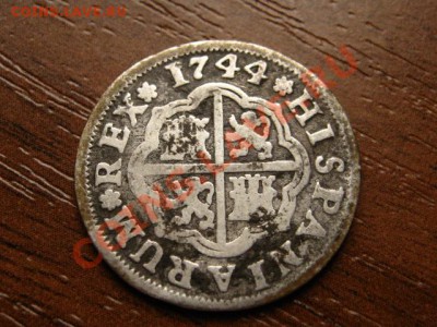 Испания 1 реал 1744  до 21.05.12 в 21.00 М - IMG_0266