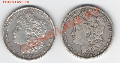 Доллар 1884и 1885г.г.серебро - Изображение 168