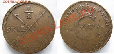 2 скиллинга 1821 до 12-07-12 22-00 - Швеция пол скиллинга 1821