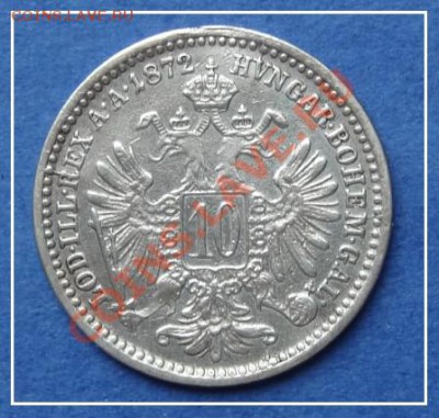 Австрия 10 крейцеров 1872 г. до 24.08.12 в 22.00 мск - Австрия 10 крейцеров 1872 рев