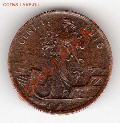 ИТАЛИЯ ЧЕНТЕЗИМО 1916 ДО 30.08.12 В 22Ч (2848) - img115