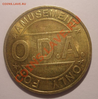 Жетон на опознание и оценку O.D.A. *ONLY*FOR AMUSEMENT* - geton.JPG