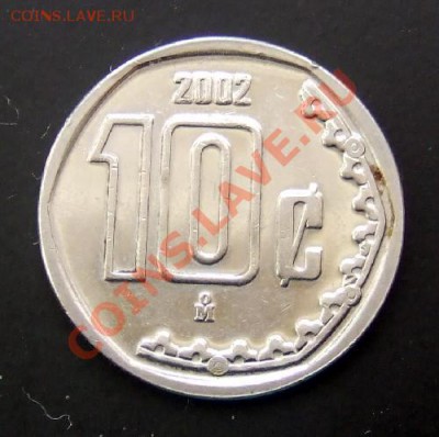 МЕКСИКА 10 сентаво (2002) до 21.09. (22.00) - Мексика 10 сентаво (2002) Р