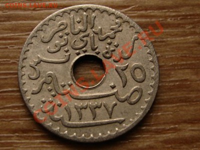 Тунис Франц. 25 сантимов 1919  до 31.10.12 в 21.00 М - IMG_5733