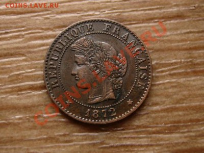 Франция 1 сантим 1872 А до 12.11.12 в 21.00 М - IMG_5966