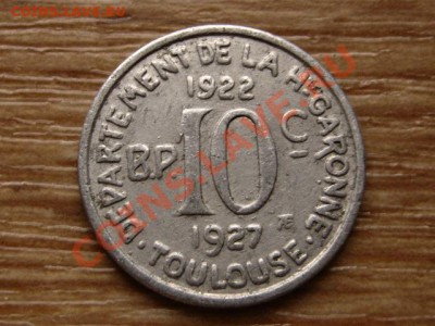 Франция нотгельд 10 сант 1922-27 Тулуза до 12.11.12 в 21.00М - IMG_6033
