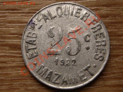 Франция нотгельд 25 сант. 1922 Мазамет до 12.11.12 в 21.00 М - IMG_6040