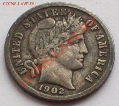 США: Ag дайм (10 центов) 1902 до 07.12.12, 22-00 - США дайм 1902-2