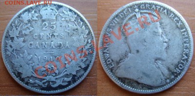 Канада: Ag-925 25 центов 1910 Эдвард 7 до 10.12.12, 22-00 - Канада 25 центов 1910.JPG