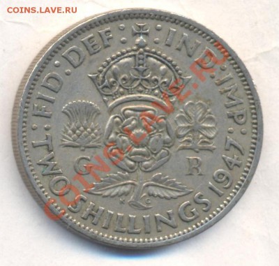 Великобритания 2 шиллинга 1947  г. До 5.02.13 г. 21-00 МСК. - 47