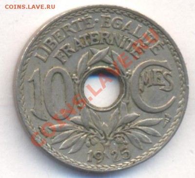 Франция 10 сантимов 1925 г.До 27.02.13 г. 21-00 МСК. - 10 25
