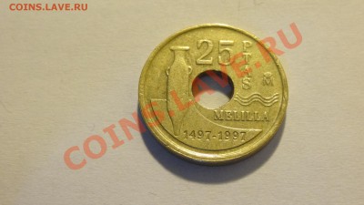 Испания 25 песет 1997 Мелилья до 27.02 в 22:00 - DSC02129.JPG