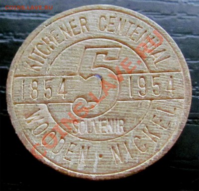 W98 Канада деревянный никель Kitchener 1954 до 04.03 в 22°° - W98 wood nickel_1