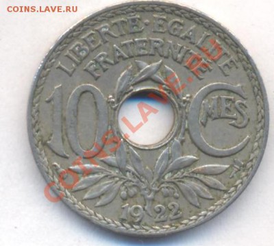 Франция 10 сантимов 1922 г.  До 4.03.13 г. 22-00 МСК . - 10 22