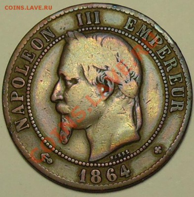 ФРАНЦИЯ - 10 сантимов 1864 ВВ - до 27 марта - 978