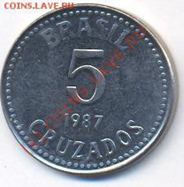 Бразилия 5 крузадо.1987 г. До 26.11.09. 20-00 МСК. - бр 87