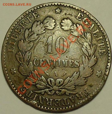 ФРАНЦИЯ - 10 сантимов 1884 А - до 4 апреля - 035