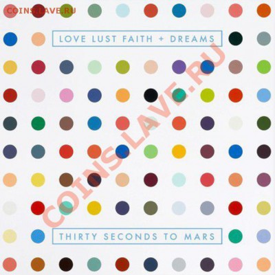 музыкальная тема - 30 Seconds to Mars - Love, Lust, Faith and Dreams