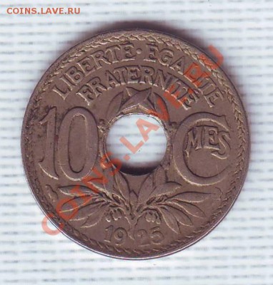 Франция.10 Сантимов.1925. до 30 Апреля - 19250004.JPG