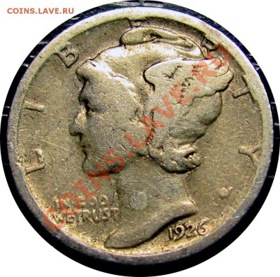 P34 Ag США 10¢ 1926s Mercury Dime до 03.05 в 22°° - P34 USA 10c 1926s_1