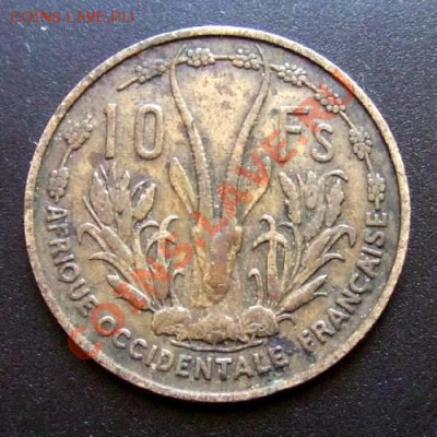 ФРАНЦ. ЗАПАДНАЯ АФРИКА 10 франков (1956) до 07.05 (22.00) - Франц. Зап. Африка 10 франков (1956) Р