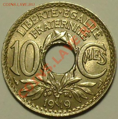 ФРАНЦИЯ - 10 сантимов 1919 - до 11 мая - 779
