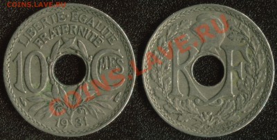 Старая Франция 10 сантим 1931 до 22:00мск 13.05.13 - Франция 10 сантим 1931