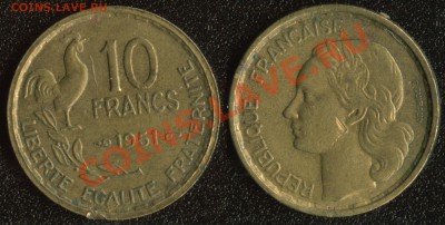 Старая Франция 10 франков 1951 до 22:00мск 13.05.13 - Франция 10 франков 1951