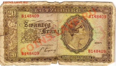 ЛЮКСЕМБУРГ 20 ФРАНГОВ 1943 ДО 06.06.13 В 22.00МСК (5528) - img261