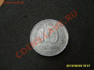 ПОЛЬСКОЕ КОРОЛЕВСТВО: 10 ФЕНИГОВ 1917FF !!до 06.06.2013 - S6000958.JPG