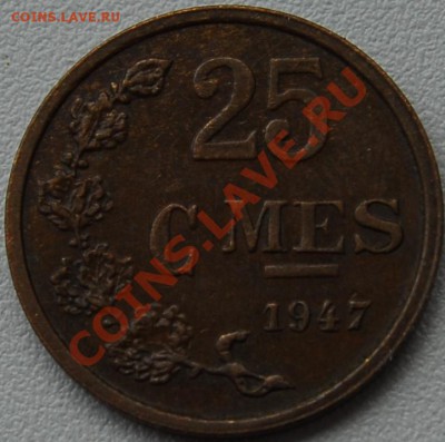 ЛЮКСЕМБУРГ - 25 сантимов 1947 - до 29 июня - 324