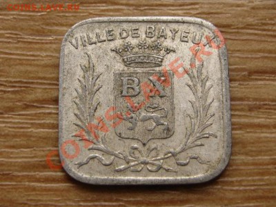 Нотгельд Франция 10 сант. 1922 Bayeux до 13.07.13 в 13.07 М - IMG_3529