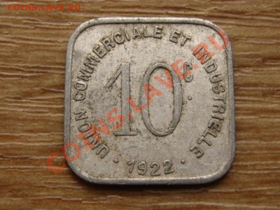 Нотгельд Франция 10 сант. 1922 Bayeux до 13.07.13 в 13.07 М - IMG_3528