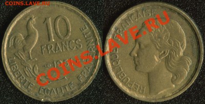 Старая Франция 10 франков 1951 до 22:00мск 19.07.13 - Франция 10 франков 1951