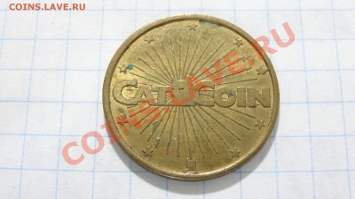 Жетон No cash value, cat coins до 07.08. в 22:30 - DSC03614.JPG