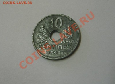 ФРАНЦИЯ,10 САНТИМОВ 1943(Режим ВИШИ)г!!до 1.09.2013 - S6000312.JPG