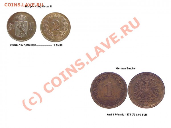 1 пфенниг 1874 и 2 оре 1877 - 82